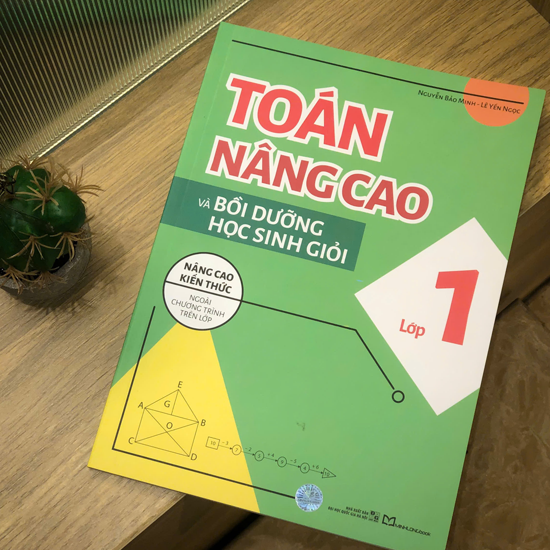 Sách: Toán Nâng Cao Và Bồi Dưỡng Học Sinh Giỏi - Lớp 1 - Ảnh 2